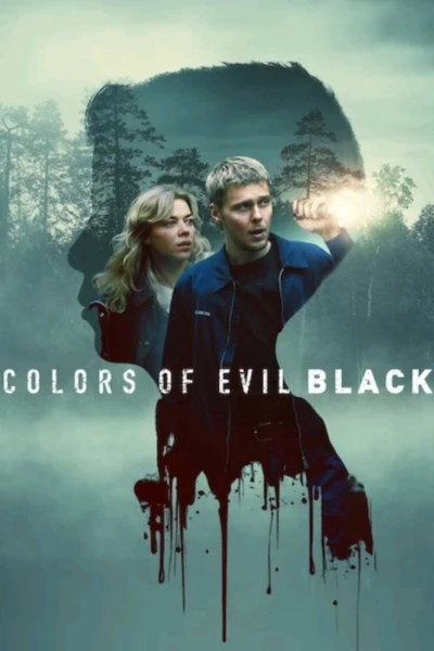 Màu Tà Ác: Đen (Colors of Evil: Black)
