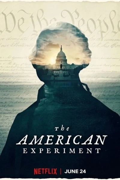 Thử Nghiệm Hoa Kỳ (The American Experiment)